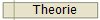 Theorie